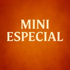 Mini Especial